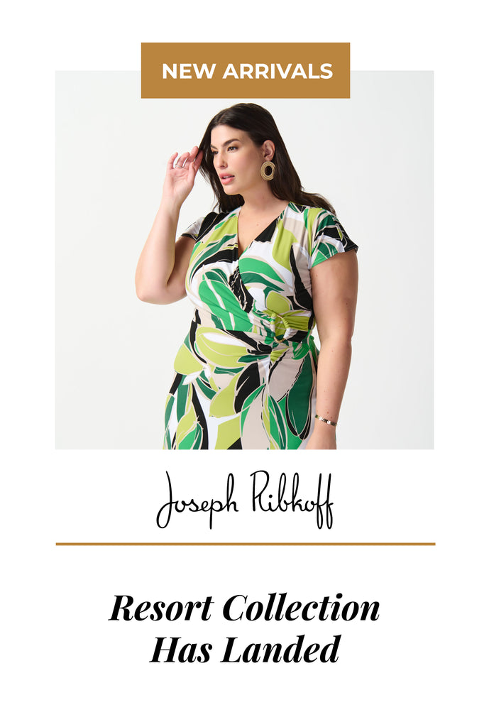 The Joseph Ribkoff resort collection has just landed