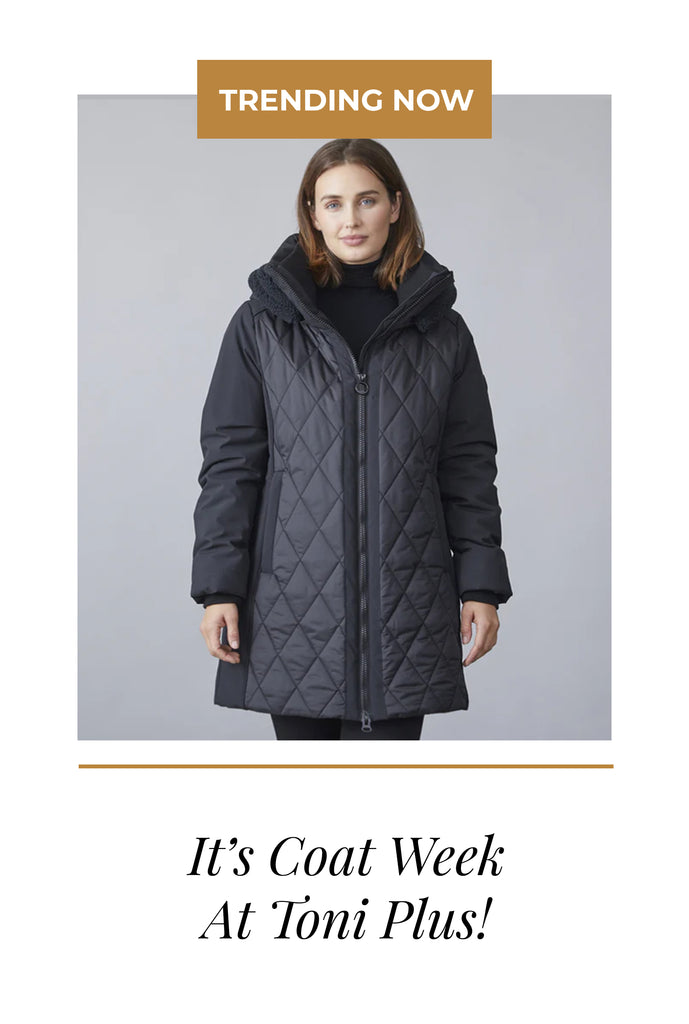 It's Coat Week at Toni Plus!